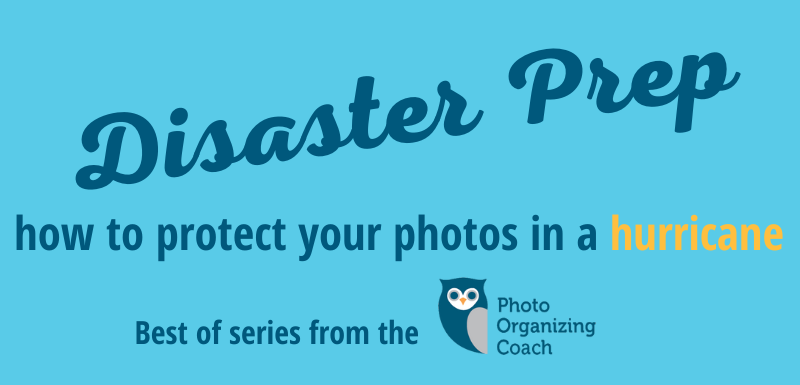 Save Your Photos in a Natural Disaster