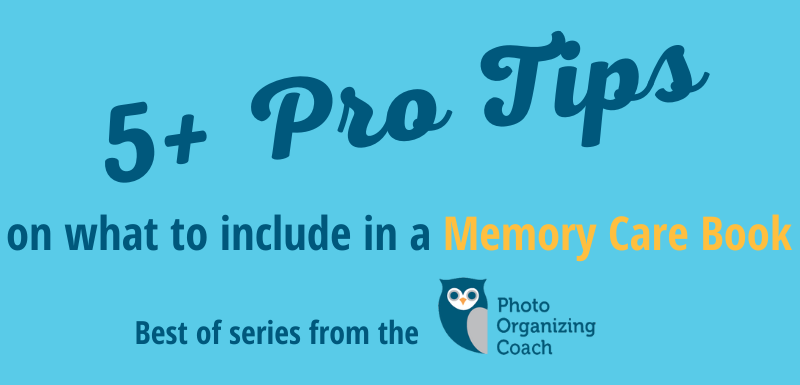 What to include in a Memory Care book?